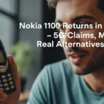 Nokia 1100 Returns in 2025 Buzz – 5G Claims, Myths, and Real Alternatives for India