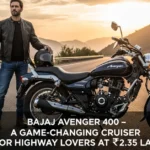 Bajaj Avenger 400 – A Game-Changing Cruiser for Highway Lovers at ₹2.35 Lakh